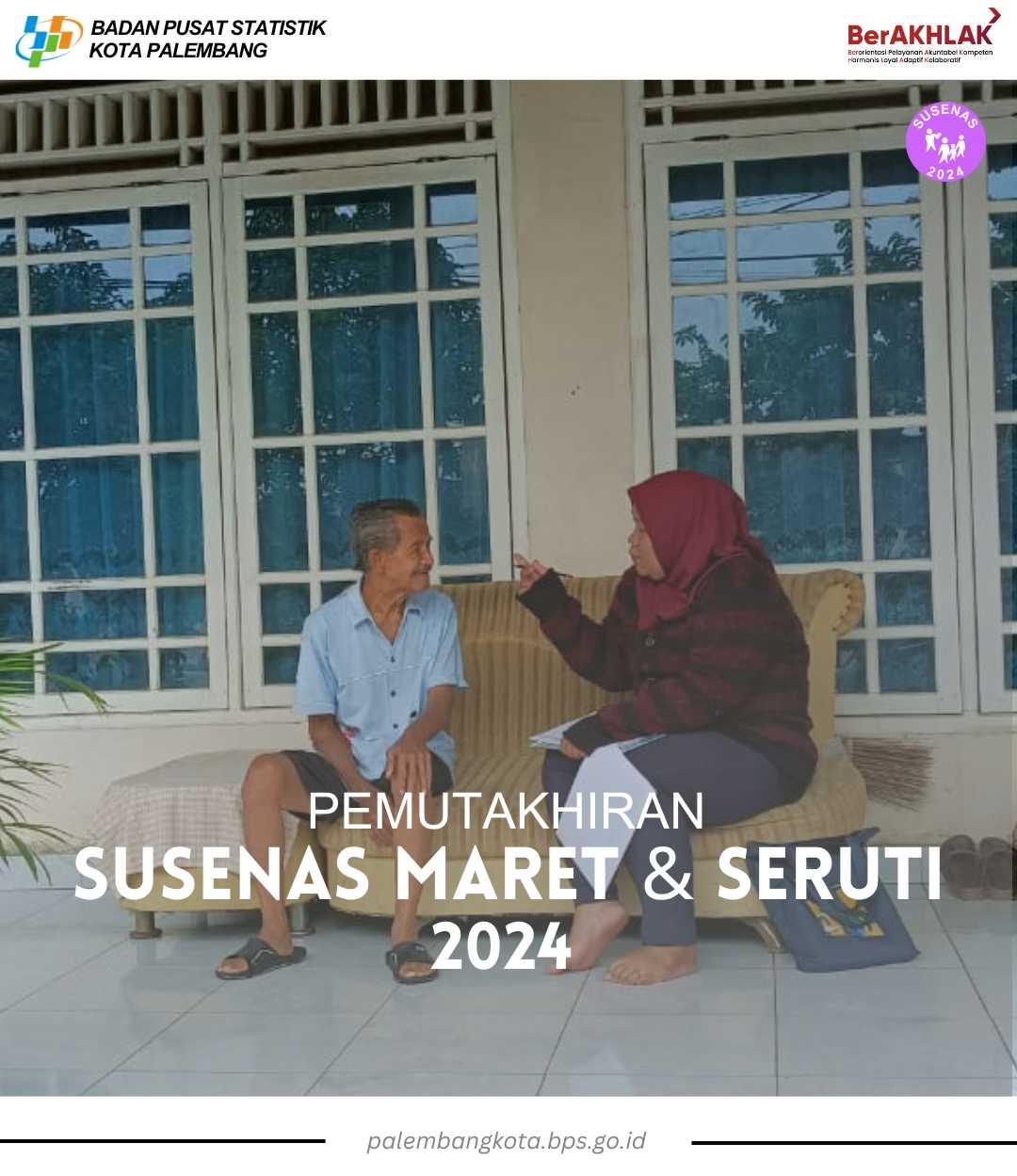 Pemutakhiran Susenas Marer & Seruti 2024